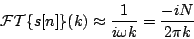 \begin{displaymath}
{\cal FT}\{ s[n] \} (k) \approx {1 \over {i \omega k}}
= {{-iN} \over {2 \pi k}}
\end{displaymath}