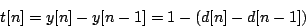 \begin{displaymath}
t[n] = y[n] - y[n-1] = 1 - (d[n] - d[n-1])
\end{displaymath}