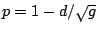 $p = 1 - d / \sqrt{g}$