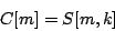 \begin{displaymath}
C[m] = S[m, k]
\end{displaymath}